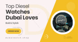 Bold & Trendy: Best Diesel Watches Loved in Dubai
