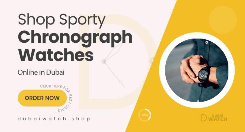 Shop Chronograph Watches in Dubai – Sporty & Functional Designs