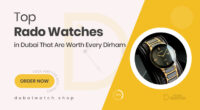 Stunning Rado Watches Available in Dubai Worth Every Dirham
