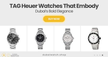 The Most Iconic TAG Heuer Watches That Reflect Dubai’s Bold Spirit